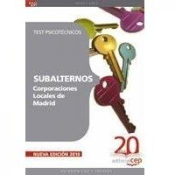 Subalternos Corporaciones Locales de Madrid. Test Psicotécnicos