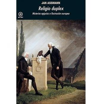 RELIGIO DUPLEX. MISTERIOS EGIPCIOS E ILUSTRACIÓN EUROPEA