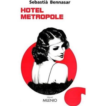Hotel Metropole - BENNASAR, SEBASTIÀ