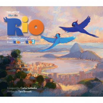 The Art of Rio: Featuring a Carnival of Art From Rio and Rio 2