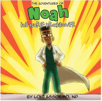 Las aventuras de Noah, el enfermero practicante: ¿Ojos monstruosos asquerosos? (tapa blanda)
