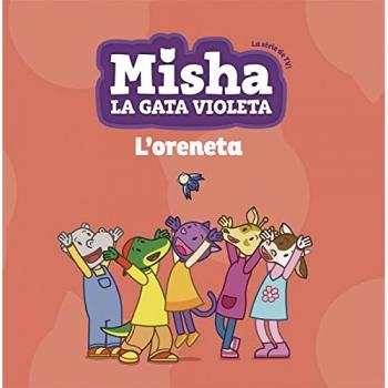 Misha la gata violeta 1. L'oreneta
