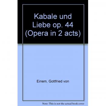 Kabale und liebe op. 44 opera