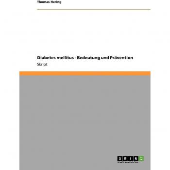 Diabetes Mellitus: Importancia y Prevención