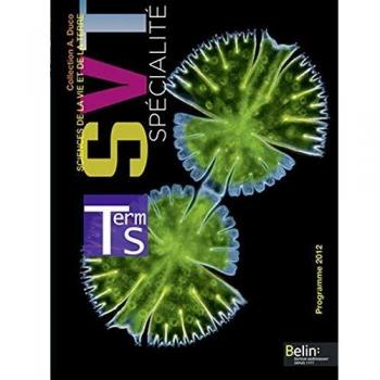 Sciences de la Vie et de la Terre Tle S spécialité: Programme 2012