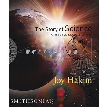 The Story of Science: Aristotle Leads the Way: 1