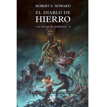 El diablo de hierro: Las crónicas nemedias II