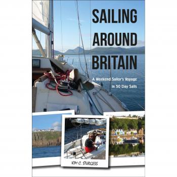 Sailing Around Britain: A Weekend Sailor's Voyage in 50 Day Sails