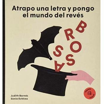 Joan brossa atrapo una letra y pongo el mundo patas arriba nuestros ilustres