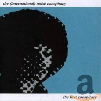 CD Álbum La Primera Conspiración - The International Noise Conspiracy