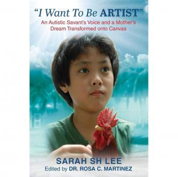 I Want To Be ARTISTA: La Voz de un Savant Autista y el Sueño de una Madre Transformado en Lienzo - Edición Rústica