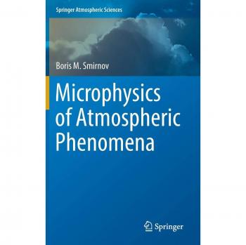 Microphysics of Atmospheric Phenomena