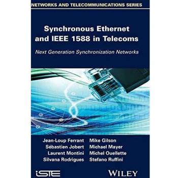 Publisher Description}, {Url: Loc.Gov/Catdir/Enhancements/Fy1318/2013933689-T.Html Synchronous Ethernet And Ieee 1588 In Telecoms: Next Generation ... Networks
