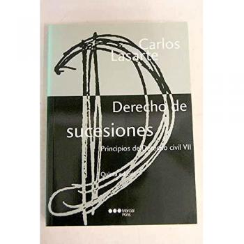 Derecho de sucesiones - principios de derecho civil VII
