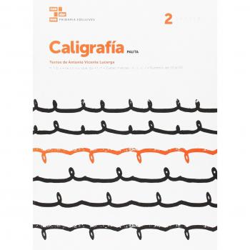 Cuaderno Caligrafía 2 - Lucerga, Antonio Vicente