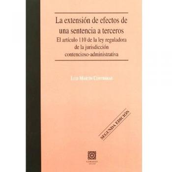 EXTENSION DE EFECTOS DE UNA SENTENCIA A TERCEROS