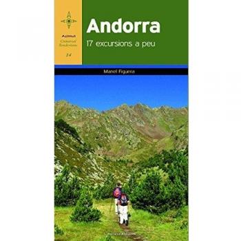 Andorra 17 Excursiona A Peu: 17 excursions a peu: 14