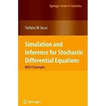 Simulation and Inference for Stochastic Differential Equations: With R Examples