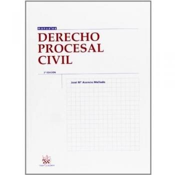 (2ª Ed.) Derecho Procesal Civil (Manuales Derecho)