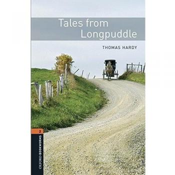 Oxford Bookworms 2. Tales from Longpuddle MP3 Pack - 9780194637718 - Thomas Hardy