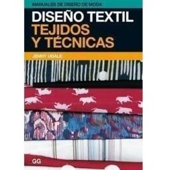 Diseño textil: Tejidos y técnicas