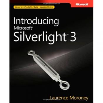 Introducing Microsoft® Silverlight™ 3