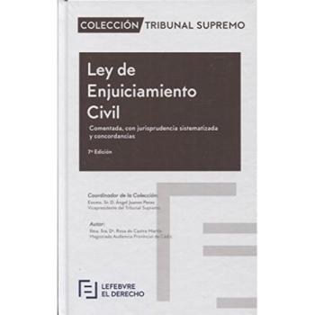 Ley de Enjuiciamiento Civil Comentada: Colección Tribunal Supremo