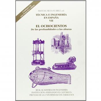 Técnica e ingeniería en españa VII. El Ochocientos