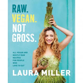 Raw. Vegan. Not Gross.