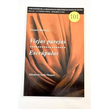 Viejas parejas/Escrúpulos