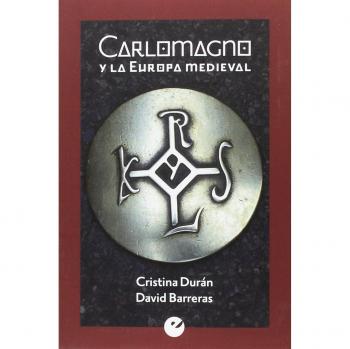 Carlomagno y la Europa medieval