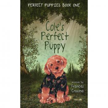 Libro de Cachorros Perfectos de Cole, Primer Libro de Cachorros Perfectos en Tapa Blanda
