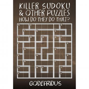Sudoku Asesino y Otros Rompecabezas - ¿Cómo Lo Hacen? (Versión en Papel)