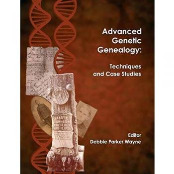 Advanced genetic genealogy techniques and case studies