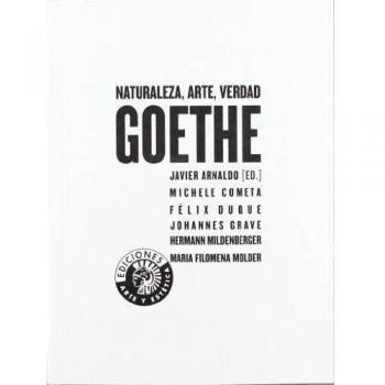Goethe: naturaleza, arte, verdad