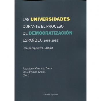 Las universidades durante el proceso de democratización española
