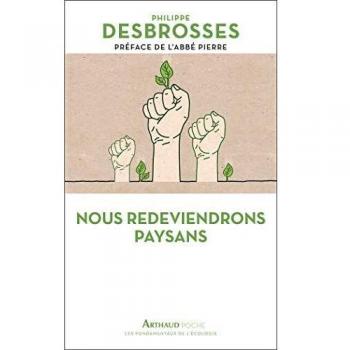 Nous redeviendrons paysans