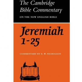 Comentario Bíblico de Cambridge: Antiguo Testamento, Conjunto de 32 Volúmenes - Libro del Profeta Jeremías 1-25