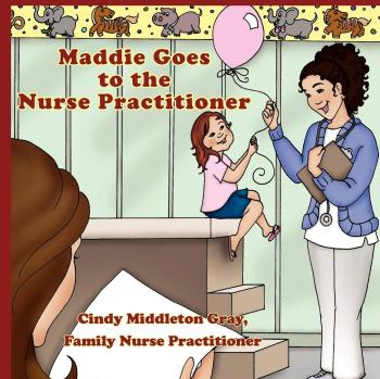 Maddie Visits the Nurse Practitioner: A Family Health Story