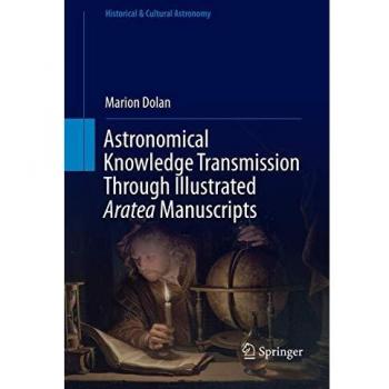 Astronomical Knowledge Transmission Through Illustrated Aratea Manuscripts