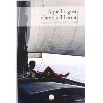 Aquell regust d'ampla llibertat: Memòria de Josep Lluís Savall: 54