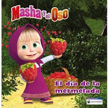 Masha y el Oso: El día de la mermelada / Masha and The Bear: Jam Day