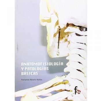 Anatomofisiología y patologías básicas