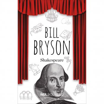 SHAKESPEARE: El Mundo Como Escenario - BRYSON , BILL