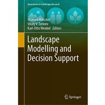 Landscape Modelling and Decision Support