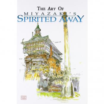 The Art of Miyazaki's Spirited Away