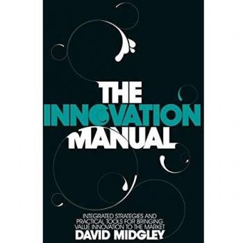 Innovation Manual: Integrated Strategies and Practical Tools for Value Innovation (Hardcover)