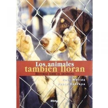 Los Animales Tambien Lloran