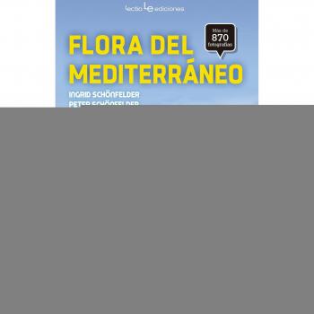 Flora del Mediterráneo - Schönfelder, Ingrid; Schönfelder, Peter