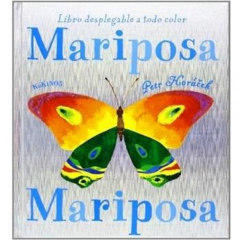 Mariposa, mariposa - Petr Horacek